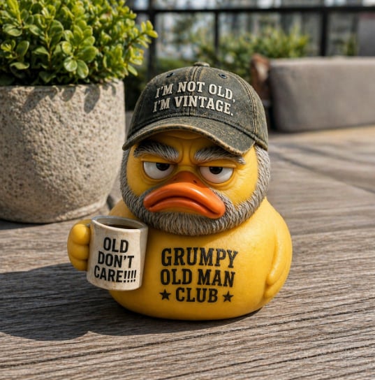 Grumpy Old Man Club Duck💋